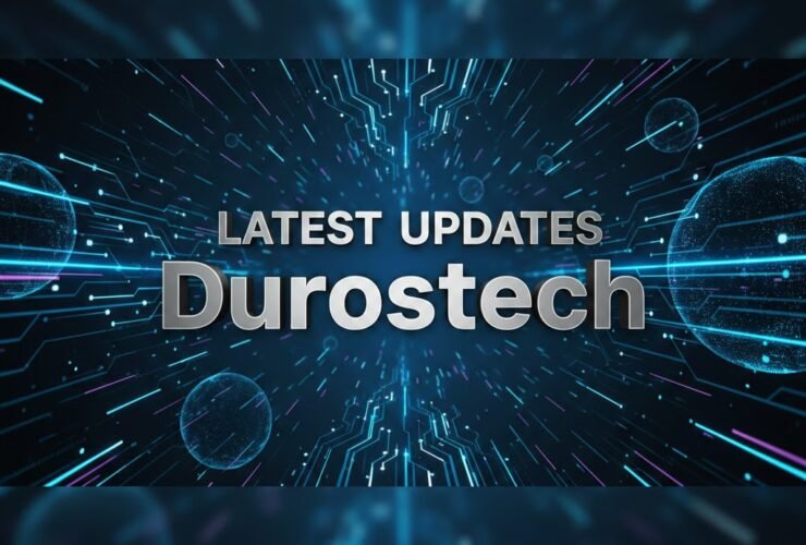 Latest Updates Durostech