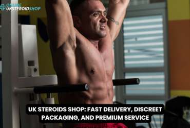 UK STEROIDS SHOP FAST