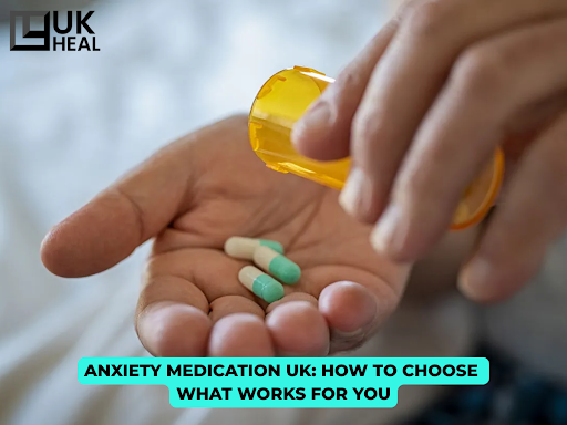 Anxiety Medication UK